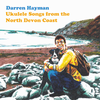 Ukulele Songs From The North Devon Coast